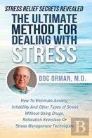 The Ultimate Method For Dealing With Stress