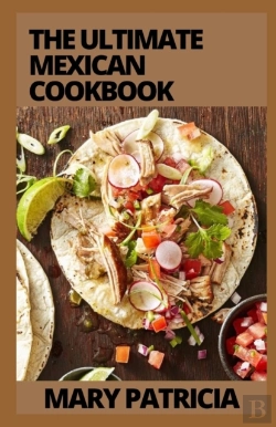 Bertrand.pt - The Ultimate Mexican Cookbook