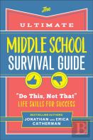 The Ultimate Middle School Survival Guide