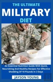 The Ultimate Military Diet