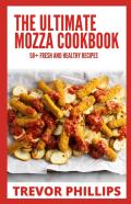 The Ultimate Mozza Cookbook
