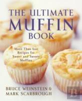 The Ultimate Muffin Book