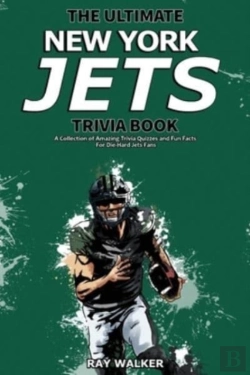 Bertrand.pt - The Ultimate New York Jets Trivia Book