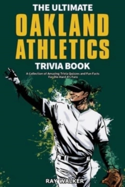 Bertrand.pt - The Ultimate Oakland Athletics Trivia Book