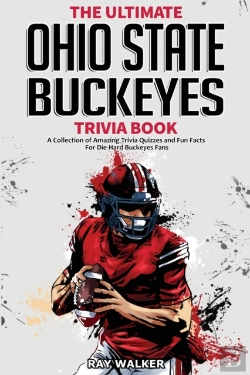 Bertrand.pt - The Ultimate Ohio State Buckeyes Trivia Book