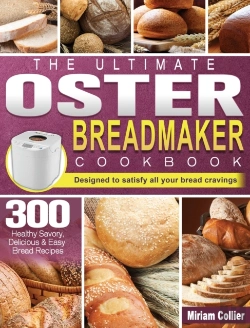 Bertrand.pt - The Ultimate Oster Breadmaker Cookbook