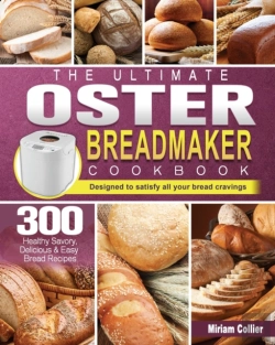 Bertrand.pt - The Ultimate Oster Breadmaker Cookbook