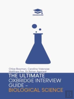 Bertrand.pt - The Ultimate Oxbridge Interview Guide: Biological Science