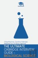 The Ultimate Oxbridge Interview Guide: Biological Science