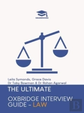 The Ultimate Oxbridge Interview Guide: Law
