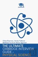 The Ultimate Oxbridge Interview Guide: Physical Science