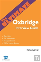 The Ultimate Oxbridge Interview Guide