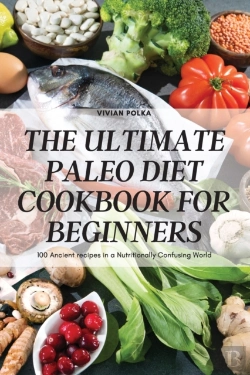 Bertrand.pt - The Ultimate Paleo Diet Cookbook For Beginners