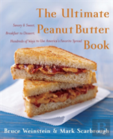 The Ultimate Peanut Butter Book