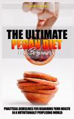 The Ultimate Pegan Diet For Beginners