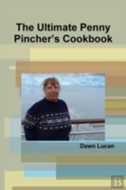 Bertrand.pt - The Ultimate Penny Pincher'S Cookbook