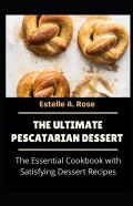 The Ultimate Pescatarian Dessert