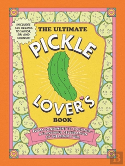Bertrand.pt - The Ultimate Pickle Lover'S Book