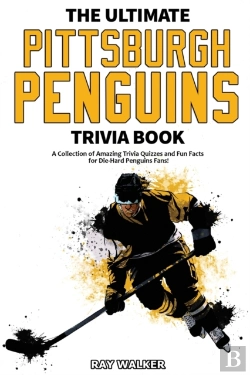 Bertrand.pt - The Ultimate Pittsburgh Penguins Trivia Book