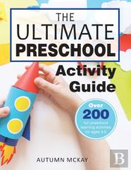 The Ultimate Preschool Activity Guide