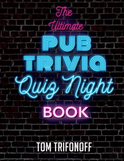 Bertrand.pt - The Ultimate Pub Trivia Quiz Night Book