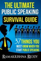 The Ultimate Public Speaking Survival Guide