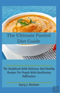 Bertrand.pt - The Ultimate Pureed Diet Guide