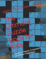 The Ultimate Puzzle Book For Kids