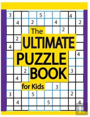 The Ultimate Puzzle Book For Kids