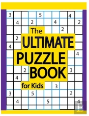 The Ultimate Puzzle Book For Kids