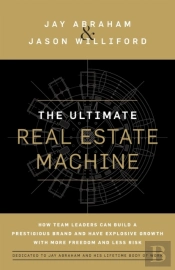 The Ultimate Real Estate Machine