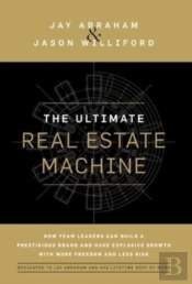The Ultimate Real Estate Machine