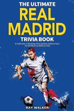 Bertrand.pt - The Ultimate Real Madrid Trivia Book
