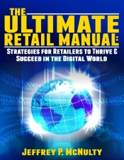The Ultimate Retail Manual: Strategies F