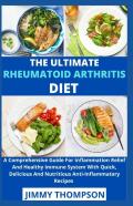 The Ultimate Rheumatoid Arthritis Diet