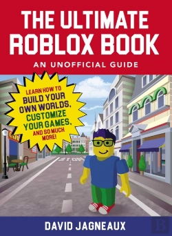 Bertrand.pt - The Ultimate Roblox Book: An Unofficial Guide