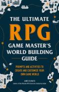 The Ultimate Rpg Game Master'S Worldbuilding Guide