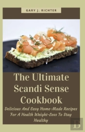 The Ultimate Scandi Sense Cookbook