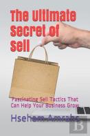 The Ultimate Secret Of Sell