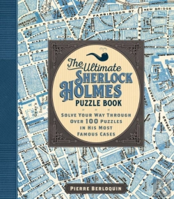 Bertrand.pt - The Ultimate Sherlock Holmes Puzzle Book