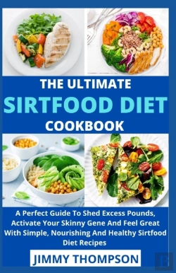 Bertrand.pt - The Ultimate Sirtfood Diet Cookbook