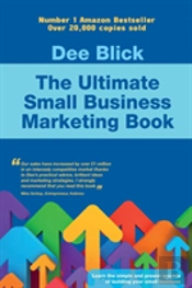 The Ultimate Small Business Marketing Book