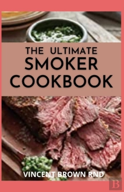 Bertrand.pt - The Ultimate Smoker Cookbook