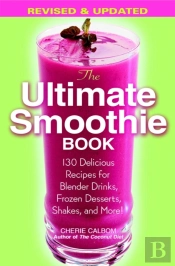 The Ultimate Smoothie Book