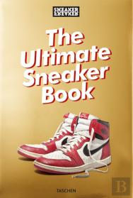 The Ultimate Sneaker Book