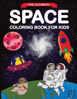 Bertrand.pt - The Ultimate Space Coloring Book For Kids