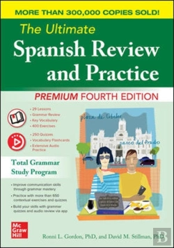 Bertrand.pt - The Ultimate Spanish Review And Practice, Premium Fourth Edition