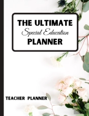 The Ultimate Special Education Teacher Planner