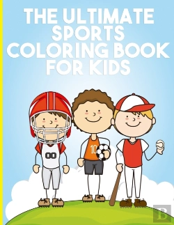 Bertrand.pt - The Ultimate Sports Coloring Book For Kids