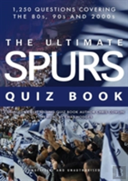 Bertrand.pt - The Ultimate Spurs Quiz Book